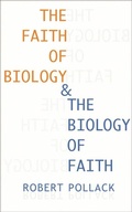 Cover: The Faith of Biology and the Biology of Faith - De Gruyter