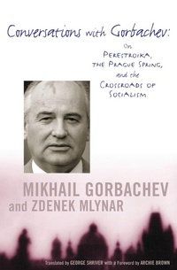 Enlarge image Cover: Conversations with Gorbachev - Columbia University Press