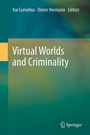 Cover: Virtual Worlds and Criminality - Springer