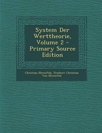 Enlarge image Cover: System Der Werttheorie, Volume 2 - Nabu Press