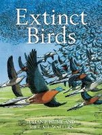 Enlarge image Cover: Extinct Birds - T & AD Poyser