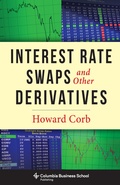 Cover: Interest Rate Swaps and Other Derivatives - Columbia University Press