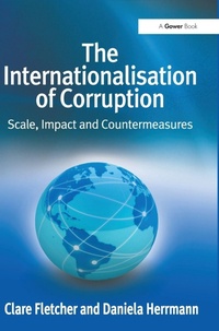 Enlarge image Cover: The Internationalisation of Corruption - Routledge