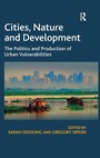 Cover: Cities, Nature and Development - Routledge