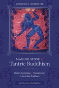 Cover: Making Sense of Tantric Buddhism - Columbia University Press