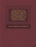 Cover: Practical Essay on the Strength of Cast Iron and Other Metals - Nabu Press