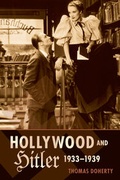 Cover: Hollywood and Hitler, 1933-1939 - Columbia University Press