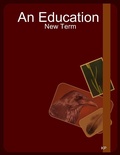 Cover: An Education : New Term - Lulu.com