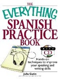 Cover: The Everything Spanish Practice Book - Adams Media Corporation