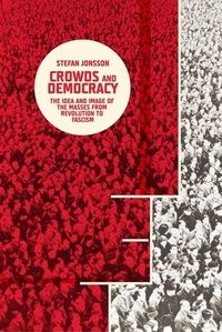 Bild vergrößern Bild: Crowds and Democracy - De Gruyter
