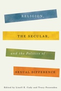 Cover: Religion, the Secular, and the Politics of Sexual Difference - Columbia University Press