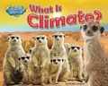 Cover: What Is Climate? - Bearport Books