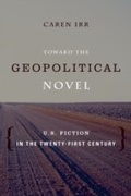 Cover: Toward the Geopolitical Novel - Columbia University Press