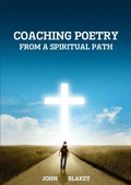 Cover: Coaching Poetry from a Spiritual Path - Lulu.com