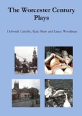 Cover: The Worcester Century Plays - Lulu.com