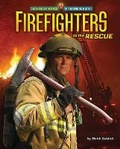 Cover: Firefighters to the Rescue - Bearport Books
