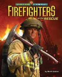 Enlarge image Cover: Firefighters to the Rescue - Bearport Books