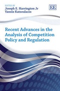 Cover: Recent Advances in the Analysis of Competition Policy and Regulation - Edward Elgar Publishing