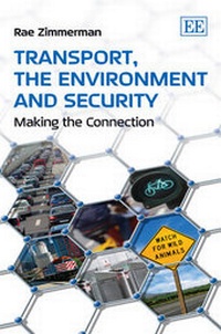 Enlarge image Cover: Transport, the Environment and Security - Edward Elgar Publishing