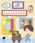 Cover: The Art Collector - Charlesbridge Publishing,U.S.