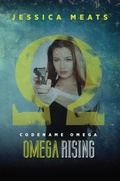 Cover: Codename Omega: Omega Rising - Jessica Meats