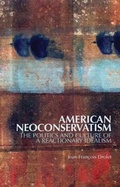 Cover: American Neoconservatism - Columbia University Press