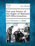 Cover: Past and Future of the Right of National Self-Determination - Gale, Making of Modern Law