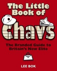Enlarge image Cover: Little Book of Chavs - Crombie Jardine