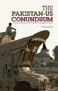 Enlarge image Cover: The Pakistan-US Conundrum - Columbia University Press