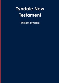 Abbildung von: Tyndale New Testament - Lulu.com