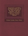 Bild: Expositions and Notes on Sundry Portions of the Holy Scriptures - Nabu Press