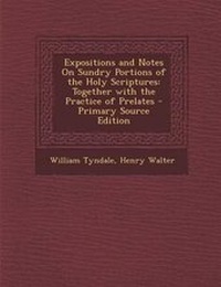 Bild: Expositions and Notes on Sundry Portions of the Holy Scriptures - Nabu Press
