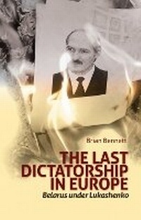 Abbildung von: The Last Dictatorship in Europe - C Hurst & Co Publishers Ltd