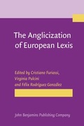 Cover: The Anglicization of European Lexis - John Benjamins Publishing Co