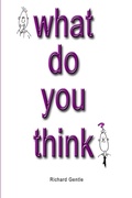 Cover: What Do You Think? - Lulu.com