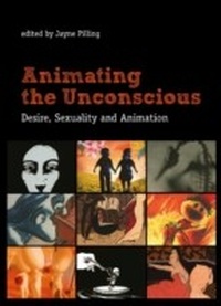 Abbildung von: Animating the Unconscious - Columbia University Press