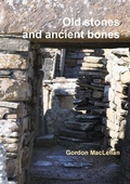 Cover: Old Stones and Ancient Bones - Lulu.com