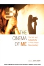 Cover: The Cinema of Me - Columbia University Press