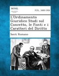 Cover: L'Ordinamento Giuridico Studi Sul Concetto, Le Fonti E I Caratteri del Diritto - Gale, Making of Modern Law