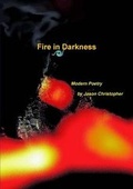Cover: Fire in Darkness (paperback) - Lulu.com