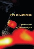 Cover: Fire in Darkness (hardback) - Lulu.com