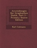 Cover: Anwendungen Der Graphischen Statik, Part 3 - Nabu Press
