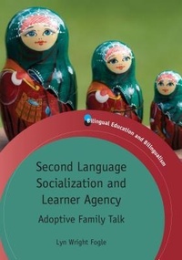 Enlarge image Cover: Second Language Socialization and Learner Agency - Multilingual Matters