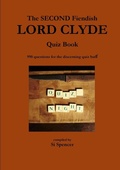 Cover: THE Second Fiendish Lord Clyde Quiz Book - Lulu.com