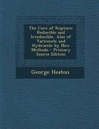 Enlarge image Cover: The Cure of Rupture - Nabu Press