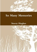 Cover: So Many Memories - Lulu.com