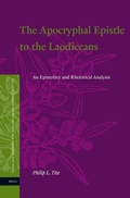 Cover: The Apocryphal Epistle to the Laodiceans - Brill
