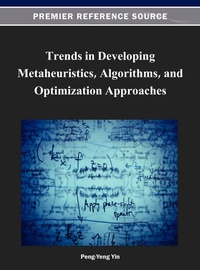 Abbildung von: Trends in Developing Metaheuristics, Algorithms, and Optimization Approaches - Idea Group,U.S.