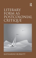 Cover: Literary Form as Postcolonial Critique - Routledge