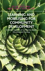 Cover: Learning and Mobilising for Community Development - Routledge